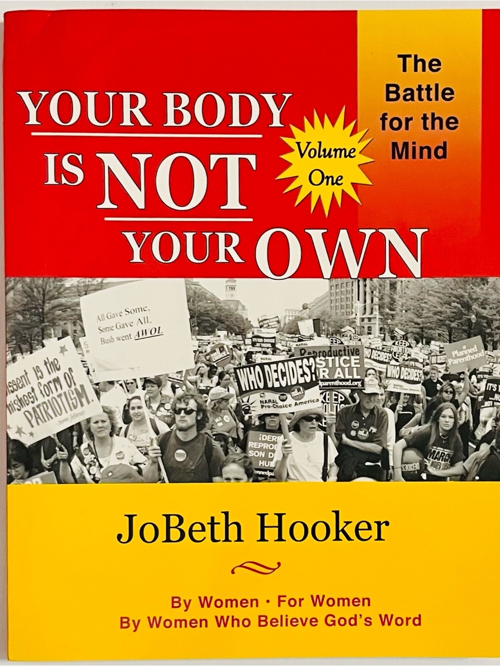 YOUR BODY IS NOT YOUR OWN, VOLUME 1 By Jobeth Hooker (2006, Hook Pub) BRAND NEW